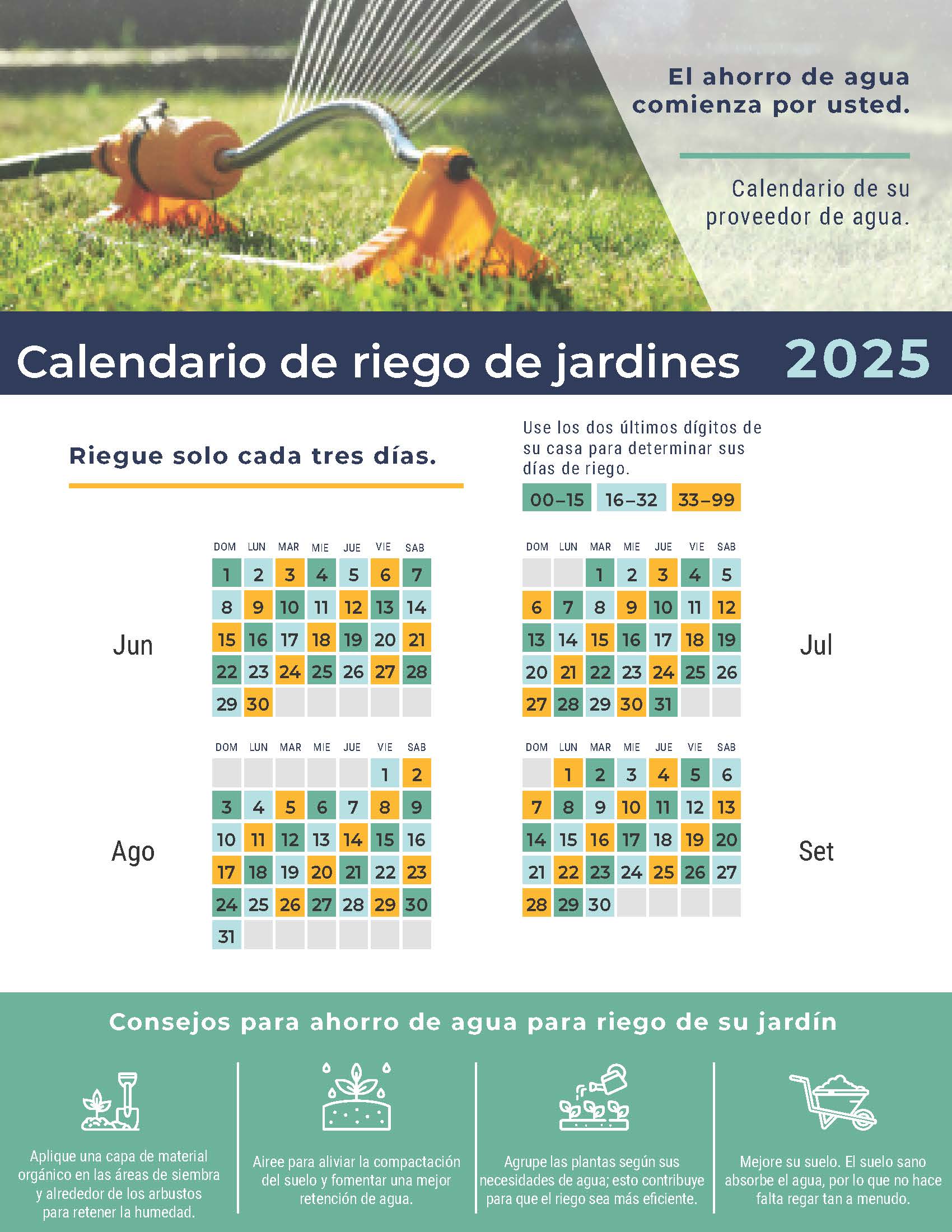 Calendario de riego de jardines. Riegue solo cada tres días. El ahorro de agua comienza por usted.