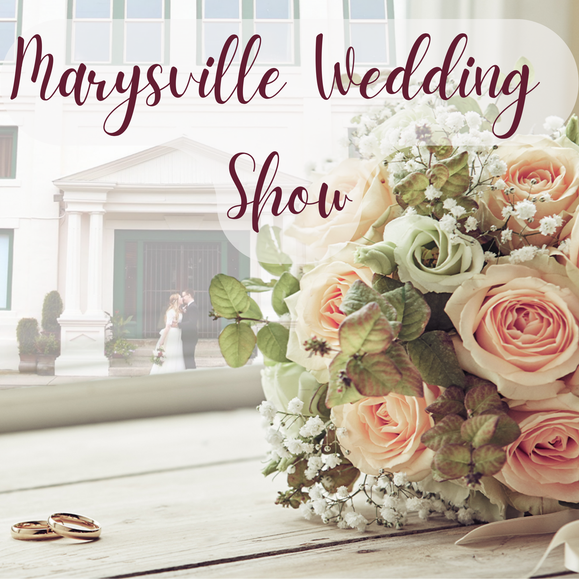 Marysville Wedding Show